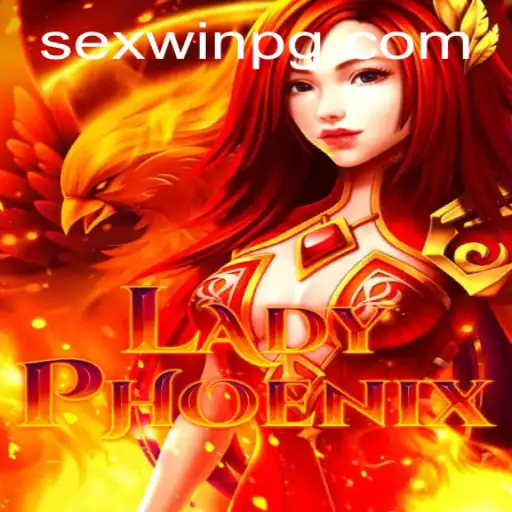 Exploring the Fascinating World of LadyPhoenix and the Thrill of SEXWIN